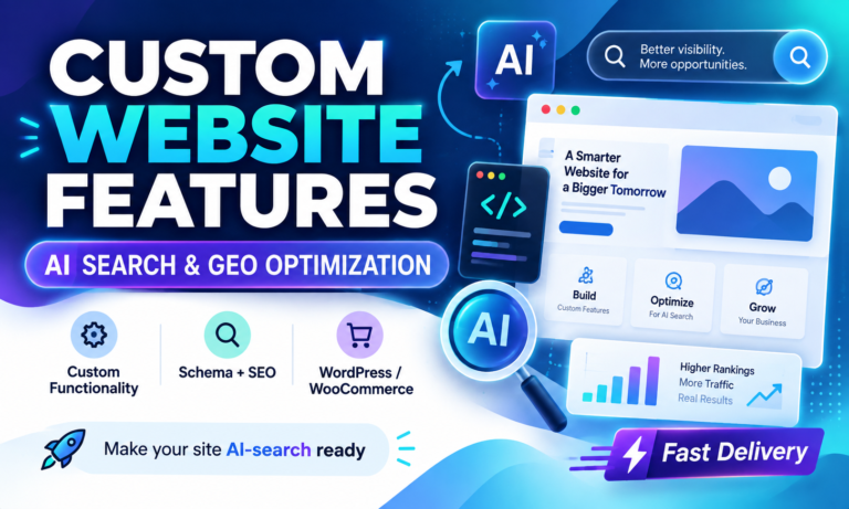 I will add custom website functionality and optimize your site for AI search