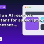 I will build an AI research assistant for subscription businesses with a clean technical handoff