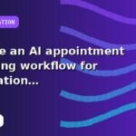 I will create an AI appointment booking workflow for education businesses with tracked recommendations