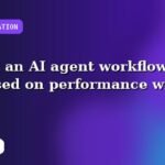 I will build an AI agent workflow focused on performance with a documented workflow