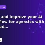 I will audit and improve your AI workflow for agencies with tracked recommendations