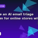 I will create an AI email triage system for online stores with a performance review