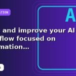 I will audit and improve your AI workflow focused on automation with a launch-ready handoff
