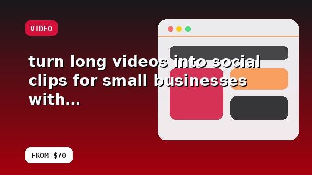 I will turn long videos into social clips for small businesses with tracked recommendations